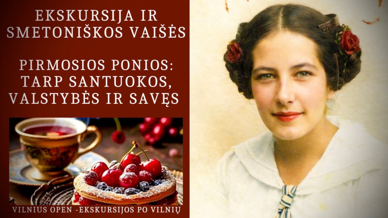 Ekskursija ir smetoniškos vaišės "Pirmosios ponios: tarp santuokos, valstybės ir savęs"
